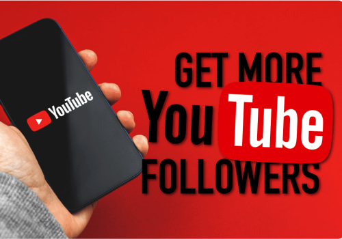 Advantages of Buying YouTube Followers